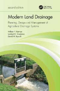 Modern Land Drainage : Planning, Design and Management of Agricultural Drainage Systems （2ND）