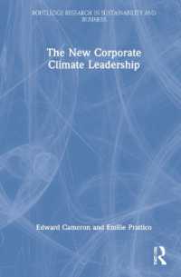 The New Corporate Climate Leadership (Routledge Research in Sustainability and Business)