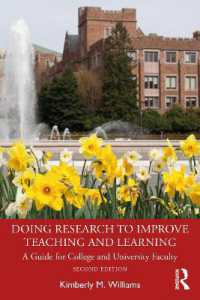 Doing Research to Improve Teaching and Learning : A Guide for College and University Faculty （2ND）