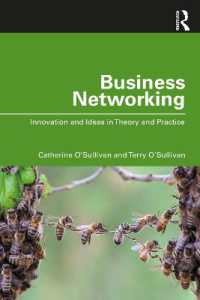 Business Networking : Innovation and Ideas in Theory and Practice