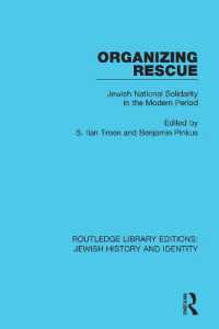 Organizing Rescue : Jewish National Solidarity in the Modern Period (Routledge Library Editions: Jewish History)