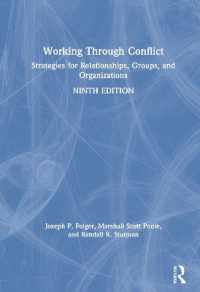 Working through Conflict : Strategies for Relationships， Groups， and Organizations