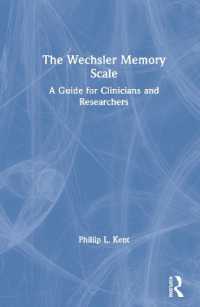 WMS臨床・研究ガイド<br>The Wechsler Memory Scale : A Guide for Clinicians and Researchers