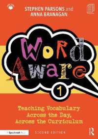 Word Aware 1 : Teaching Vocabulary Across the Day, Across the Curriculum （2ND）