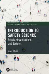 安全科学入門<br>Introduction to Safety Science : People, Organisations, and Systems (Transportation Human Factors)