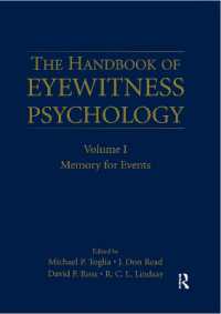 The Handbook of Eyewitness Psychology: Volume I : Memory for Events