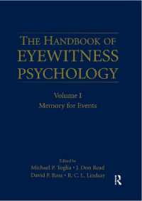 The Handbook of Eyewitness Psychology: Volume I : Memory for Events