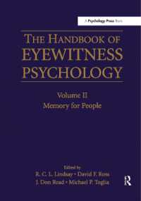 The Handbook of Eyewitness Psychology: Volume II : Memory for People