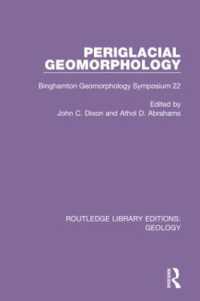 Periglacial Geomorphology : Binghamton Geomorphology Symposium 22 (Routledge Library Editions: Geology)