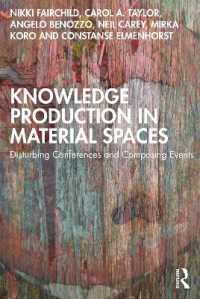 Knowledge Production in Material Spaces : Disturbing Conferences and Composing Events