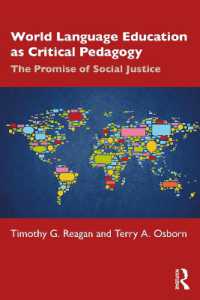 批判的教育学としての世界言語教育<br>World Language Education as Critical Pedagogy : The Promise of Social Justice
