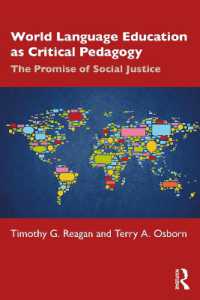 批判的教育学としての世界語学教育<br>World Language Education as Critical Pedagogy : The Promise of Social Justice