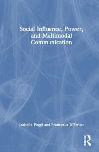 社会的影響力、権力とマルチモーダル・コミュニケーション<br>Social Influence, Power, and Multimodal Communication