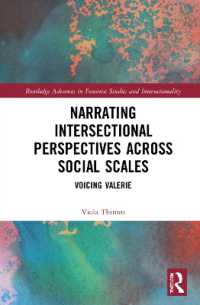 Narrating Intersectional Perspectives Across Social Scales : Voicing Valerie (Routledge Advances in Feminist Studies and Intersectionality)