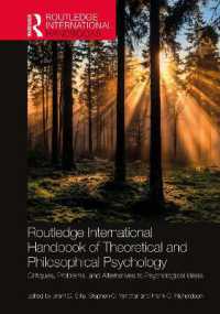 ラウトレッジ版　理論・哲学的心理学ハンドブック<br>Routledge International Handbook of Theoretical and Philosophical Psychology : Critiques, Problems, and Alternatives to Psychological Ideas (Routledge International Handbooks)