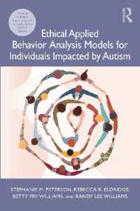 Ethical Applied Behavior Analysis Models for Individuals Impacted by Autism （2ND）