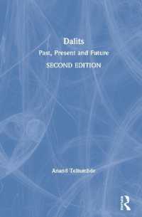 インドのダリット（不可触民）：過去・現在・未来（第２版）<br>Dalits : Past, Present and Future （2ND）