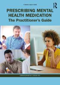 Prescribing Mental Health Medication : The Practitioner's Guide （3RD）