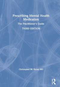 Prescribing Mental Health Medication : The Practitioner's Guide （3RD）