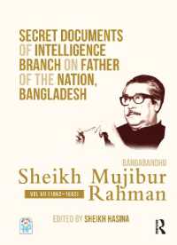 Secret Documents of Intelligence Branch on Father of the Nation, Bangladesh: Bangabandhu Sheikh Mujibur Rahman : Volume VII (1962-1963) (Secret Documents of Intelligence Branch on Father of the Nation, Bangladesh)