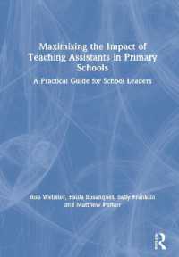 Maximising the Impact of Teaching Assistants in Primary Schools : A Practical Guide for School Leaders