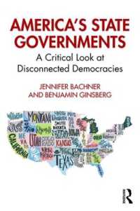アメリカの州政府：分断された民主制への批判的視点<br>America's State Governments : A Critical Look at Disconnected Democracies
