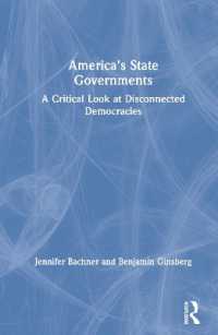 アメリカの州政府：分断された民主制への批判的視点<br>America's State Governments : A Critical Look at Disconnected Democracies
