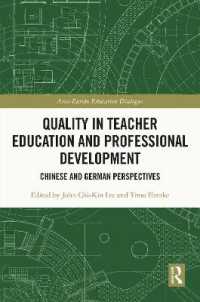 Quality in Teacher Education and Professional Development : Chinese and German Perspectives (Asia-europe Education Dialogue)