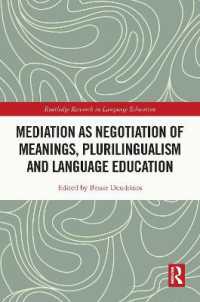 Mediation as Negotiation of Meanings, Plurilingualism and Language Education (Routledge Research in Language Education)