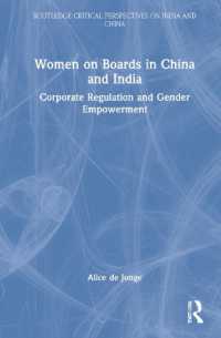 Women on Boards in China and India : Corporate Regulation and Gender Empowerment (Routledge Critical Perspectives on India and China)