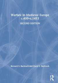 戦争の中世ヨーロッパ史（第２版）<br>Warfare in Medieval Europe c.400-c.1453 （2ND）