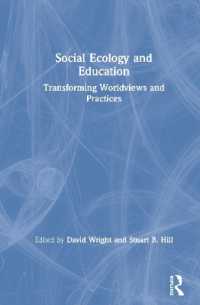 Social Ecology and Education : Transforming Worldviews and Practices