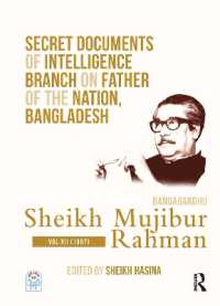 Secret Documents of Intelligence Branch on Father of the Nation, Bangladesh: Bangabandhu Sheikh Mujibur Rahman : Volume XII (1967) (Secret Documents of Intelligence Branch on Father of the Nation, Bangladesh)