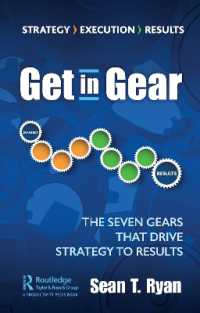 Get in Gear : The Seven Gears that Drive Strategy to Results