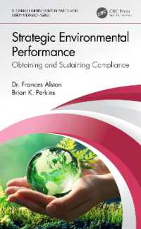 Strategic Environmental Performance : Obtaining and Sustaining Compliance (Sustainable Improvements in Environment Safety and Health)