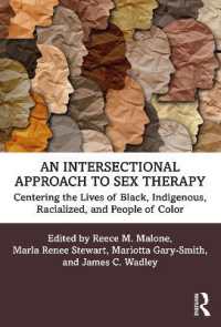性療法の交差的アプローチ<br>An Intersectional Approach to Sex Therapy : Centering the Lives of Indigenous, Racialized, and People of Color