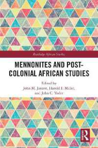 Mennonites and Post-Colonial African Studies (Routledge African Studies)