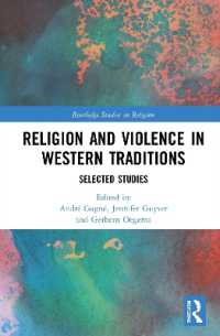 西洋における宗教と暴力の系譜<br>Religion and Violence in Western Traditions : Selected Studies (Routledge Studies in Religion)