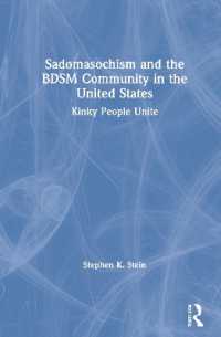 Sadomasochism and the BDSM Community in the United States : Kinky People Unite