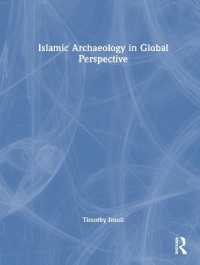 Islamic Archaeology in Global Perspective