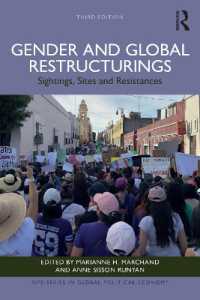 ジェンダーとグローバル秩序の再編（第３版）<br>Gender and Global Restructurings : Sightings, Sites and Resistances (Ripe Series in Global Political Economy) （3RD）