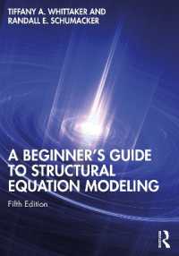 構造方程式モデリング入門ガイド（第５版）<br>A Beginner's Guide to Structural Equation Modeling （5TH）
