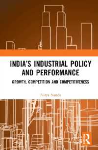 India's Industrial Policy and Performance : Growth, Competition and Competitiveness