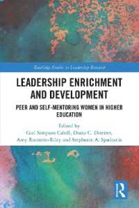 Leadership Enrichment and Development : Peer and Self-Mentoring Women in Higher Education (Routledge Studies in Leadership Research)