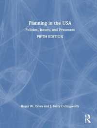 アメリカのプランニング（第５版）<br>Planning in the USA : Policies, Issues, and Processes （5TH）