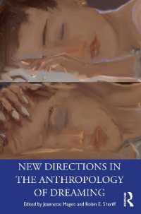 夢の人類学の最前線<br>New Directions in the Anthropology of Dreaming
