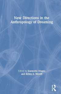 夢の人類学の最前線<br>New Directions in the Anthropology of Dreaming