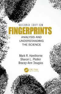 指紋鑑定の科学（第２版）<br>Fingerprints : Analysis and Understanding the Science （2ND）