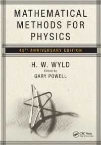 Mathematical Methods for Physics : 45th anniversary edition （2ND）