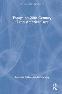 Essays on 20th Century Latin American Art (Latin American Tópicos)